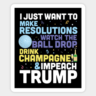 Anti Trump New Year 2020 Impeach Trump Magnet